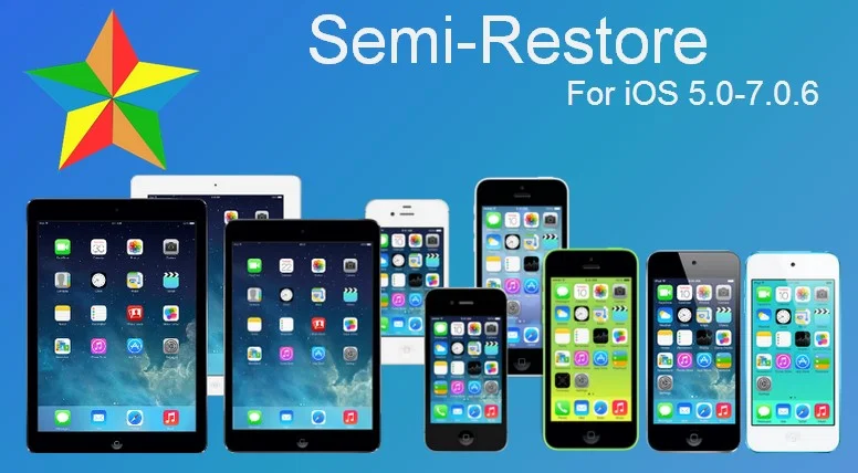 semi-restore for iOS 5.0 - 7.0.6