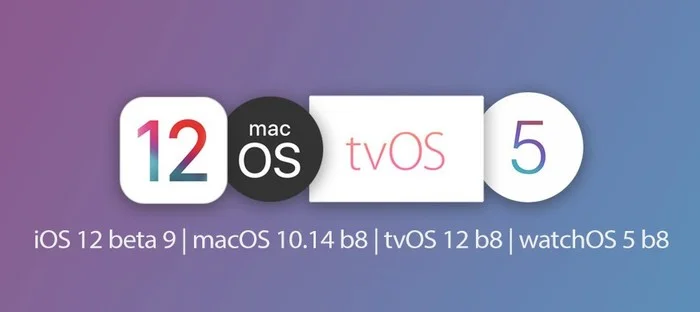ios 12 beta 9 macos beta 8 tvos 12 beta 8 watchos 5 beta 8