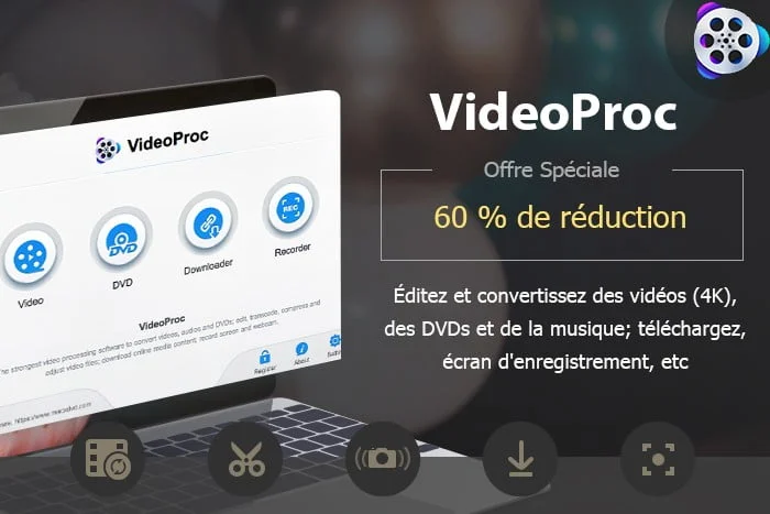 Offre Speciale Videoproc Logiciel Convertir Mkv