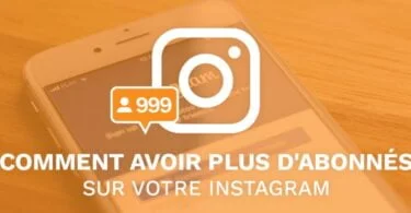 Comment Avoir Plus D Abonnes Instagram